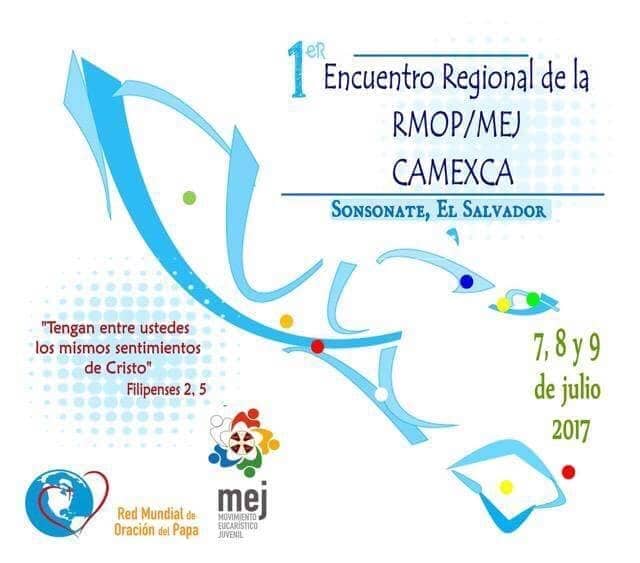 Mañana inicia el Primer Encuentro Regional de la Red Mundial de Oración del Papa en El Salvador