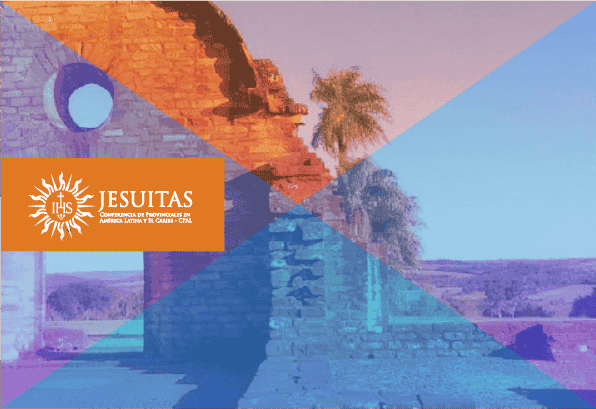 Julio 2018: Un ayer, puerta para el hoy y el mañana. Reducciones jesuíticas del Paraguay