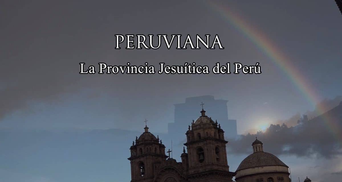 Documental sobre la Provincia Jesuita Peruana: Primeras Imágenes