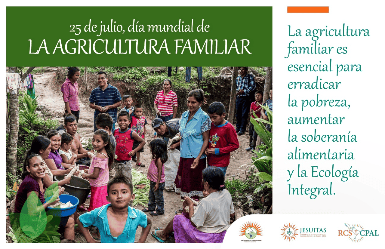  25 de julio Día Internacional de la Agricultura Familiar