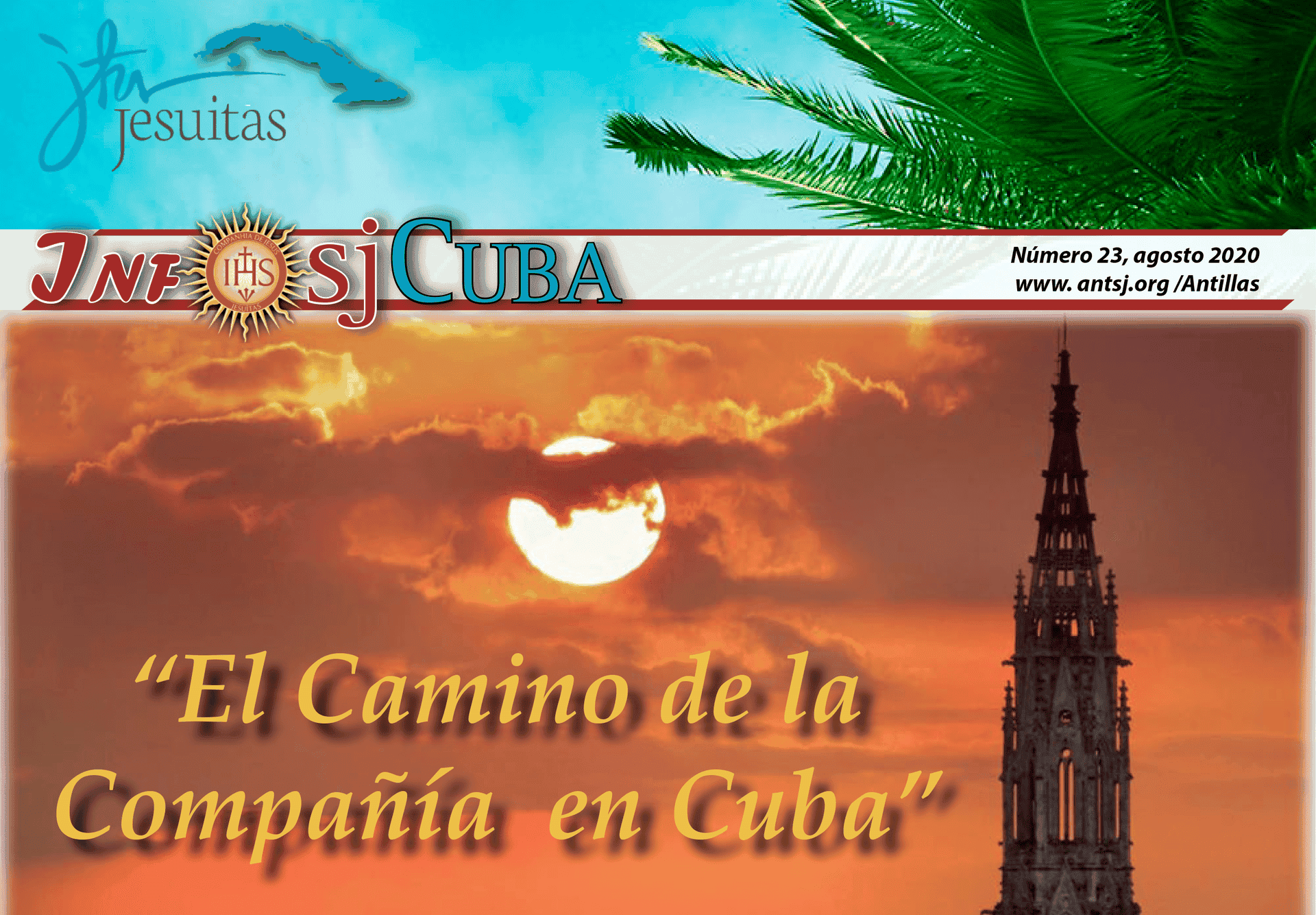 “El Camino de la Compañía en Cuba” Boletín InfoSCuba- agosto 2020