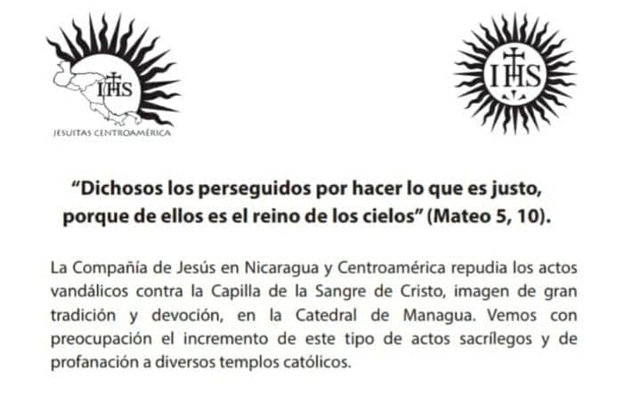 Compañía de Jesús en Nicaragua y Centroamérica repudia los actos vandálicos contra la Capilla de la Sangre de Cristo