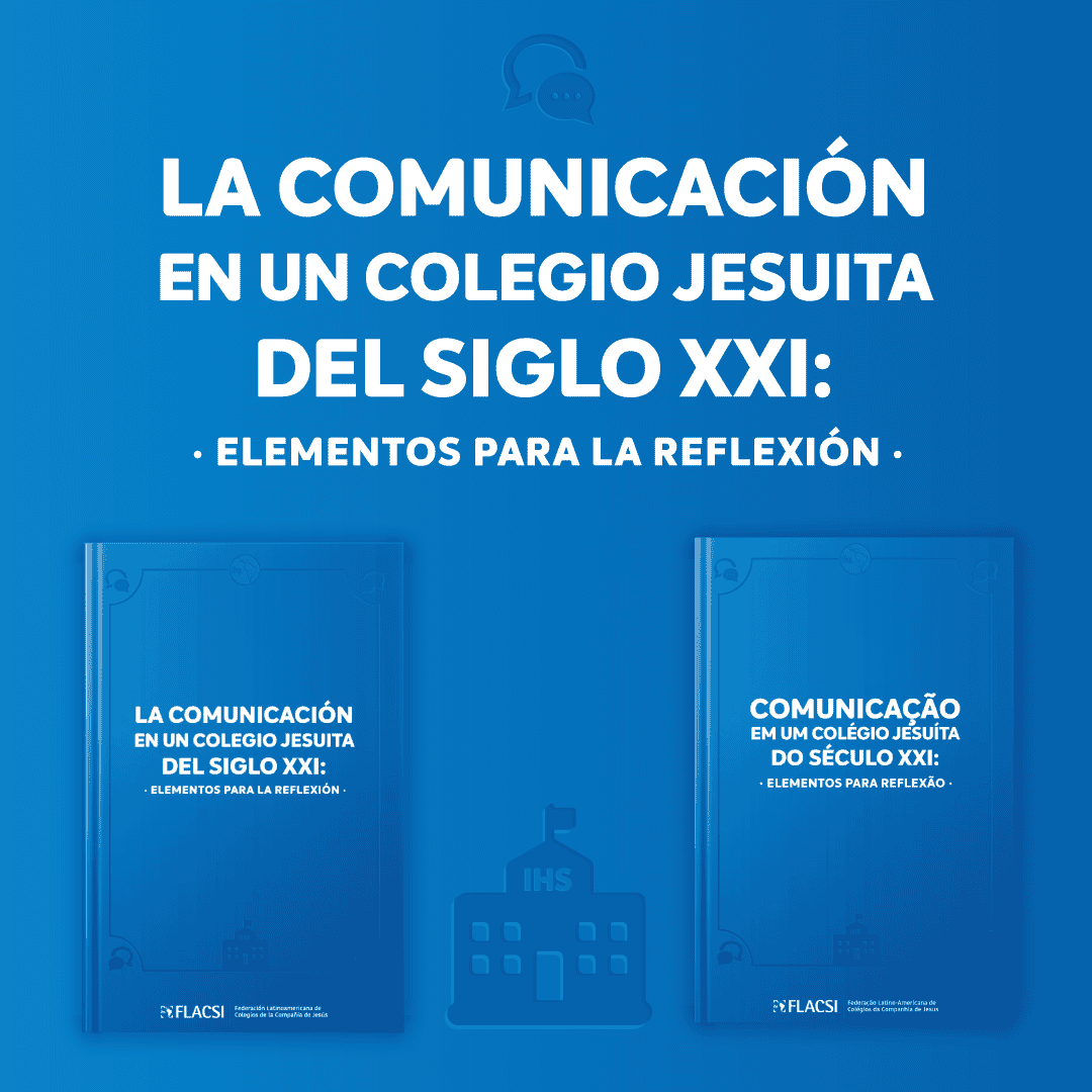 FLACSI presenta documento “La comunicación en un colegio jesuita del siglo XXI: elementos para la reflexión”