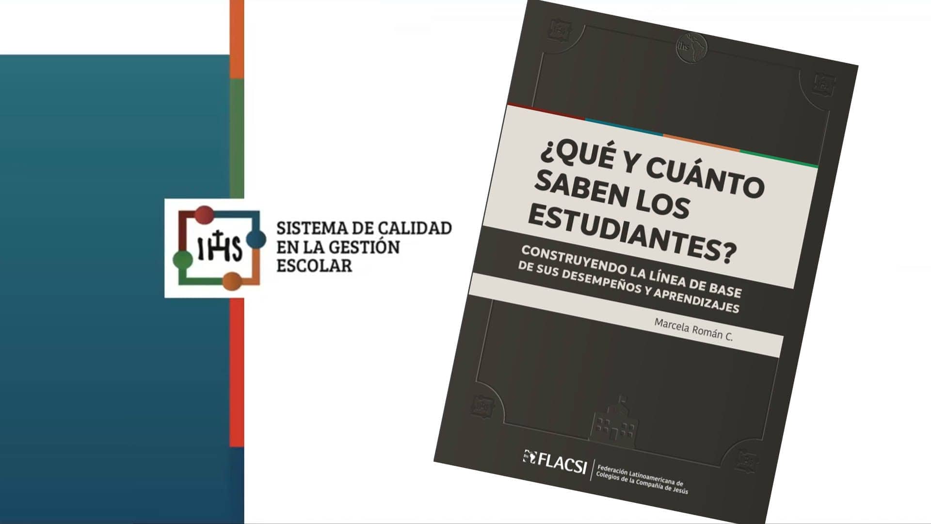FLACSI presenta Guía “¿Qué y cuánto saben los estudiantes?”