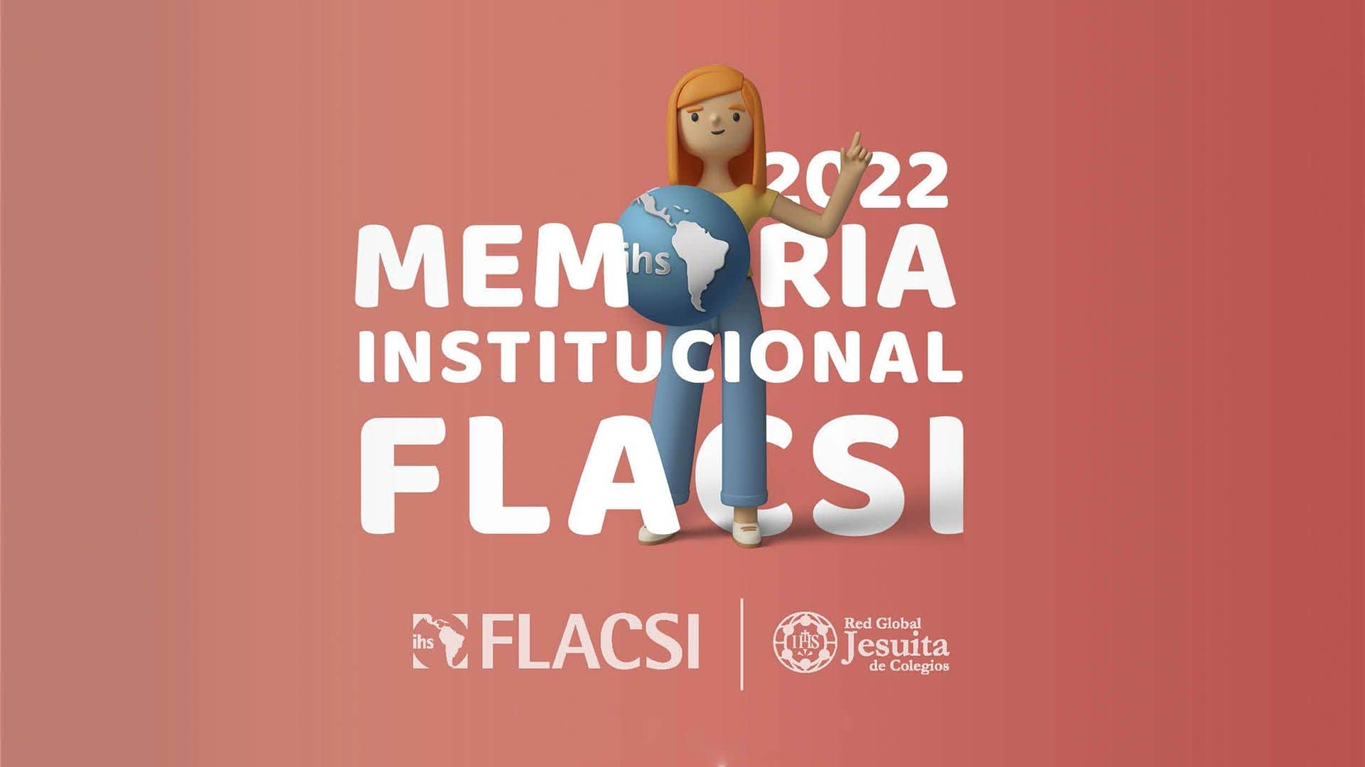FLACSI comparte su Memoria Institucional 2022